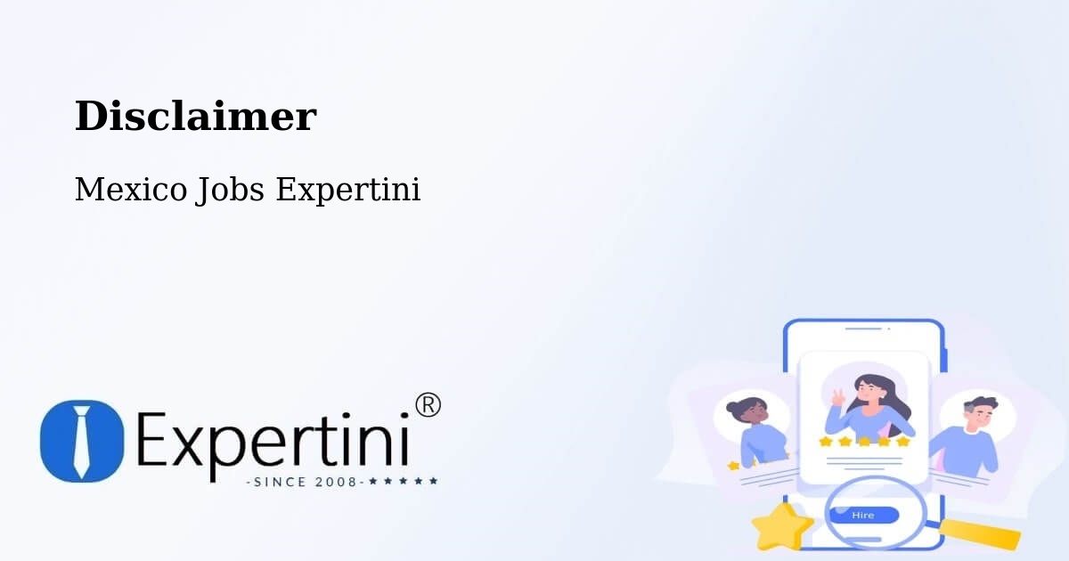 Disclaimer – Chablé - Mexico Jobs Expertini