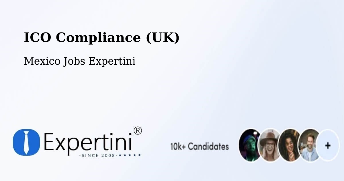 UK Data Protection & ICO Compliance – Chablé - Mexico Jobs Expertini