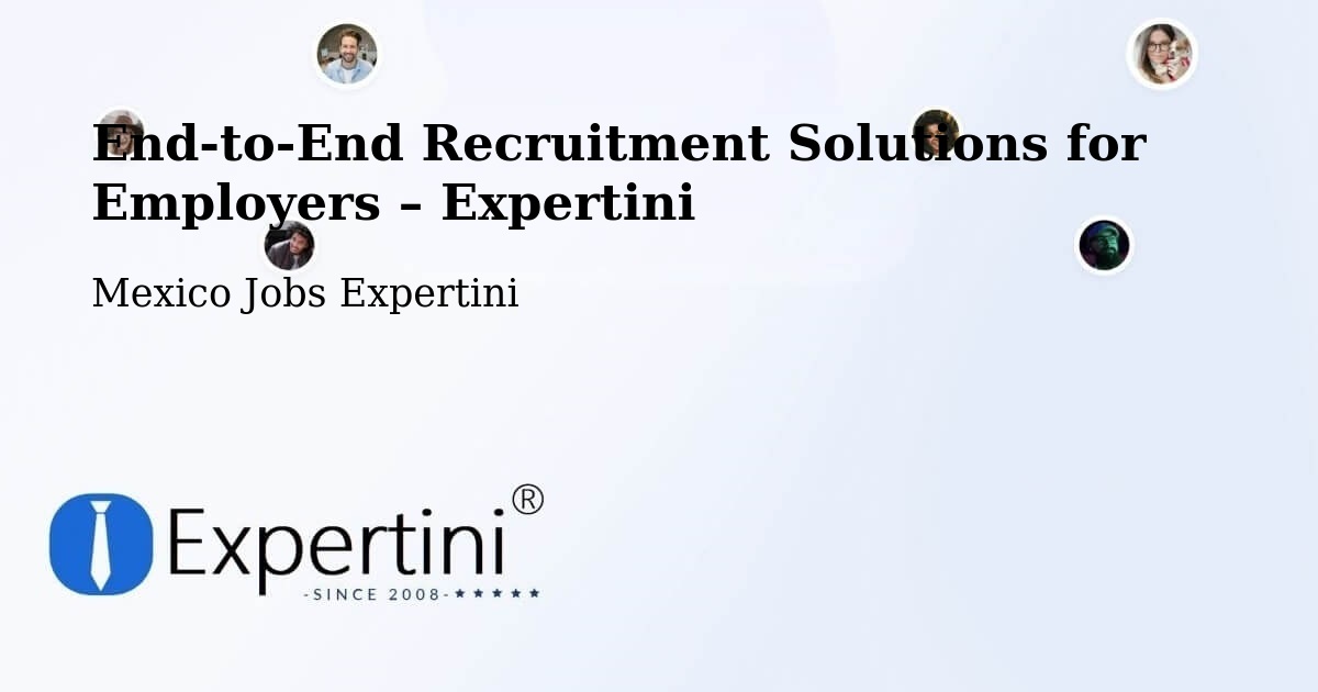 Recruitment Solutions for Employers – Chablé - Chablé, Mexico Jobs Expertini
