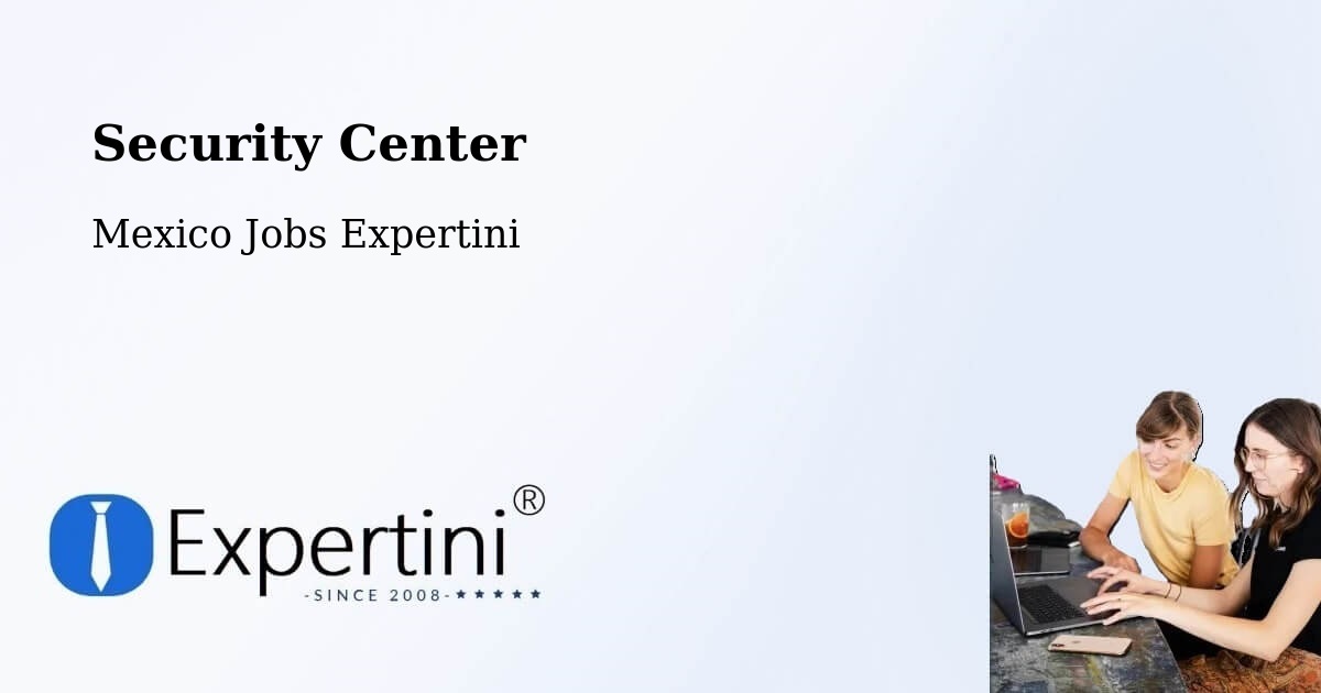 Security & Compliance – Chablé - Mexico Jobs Expertini