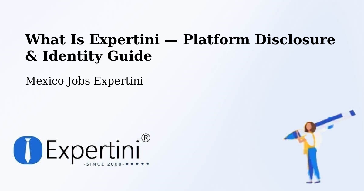 What Is Expertini — Platform Disclosure & Identity Guide – Chablé